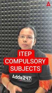 ITEP COMPULSORY SUBJECTS