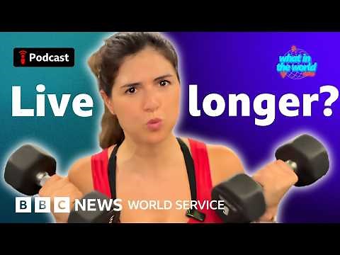 Lifting weights could add years to your life. Here's why - What in the World, BBC World Service