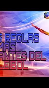 Las 15 reglas más importantes del vóleibol.