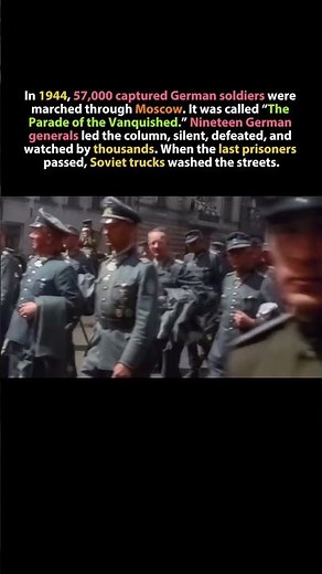 The “Parade of the Vanquished” in Moscow