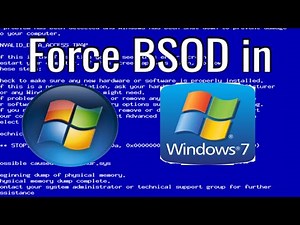 Force BSOD Windows 7/Vista