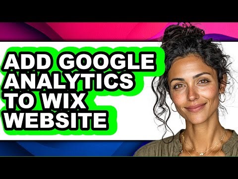 How to Add Google Analytics to Wix Website - Full Guide