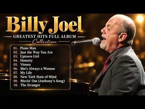 🎸 Best Billy Joel Songs Collection - Greatest Songs Of All Times ⭐