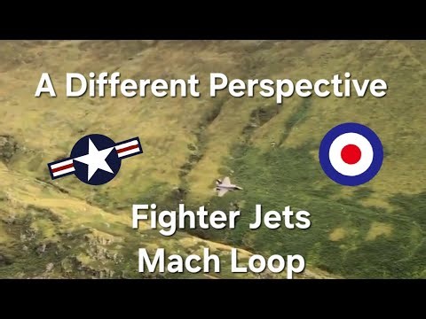 Fighter Jets In The Mach Loop From A Different Perspective, Cad Valley Exit 👍