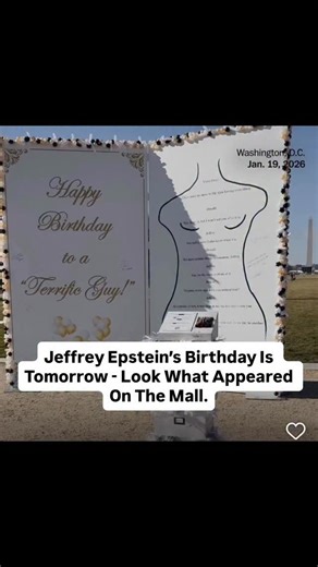 A 10 foot tall replica of a birthday card Trump allegedly gave to Epstein appeared on the National Mall this morning. Epstein’s birthday would have been tomorrow, January 20th. There is a fake filing cabinet in front of the birthday card with sharpies on it, and a note asking visitors to sign the card/write a letter to the Trump administration. It does warn people though, “ “Please refrain from any promotional, violent or hateful speech or it will be removed.” It is the most recent piece of prot