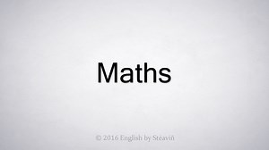How to Pronounce 'Maths'