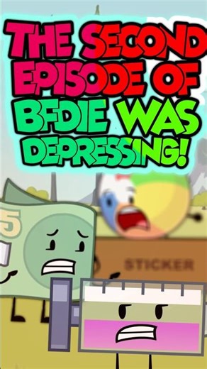 THE SECOND EPISODE OF BFDIE WAS DEPRESSING! #BFDIE #BFDI #BFDIA #TPOT #BFB #IDFB #shorts #animation