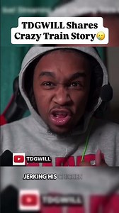 TDGWILL Shares Crazy Train Story🥲 #tdgwill #shorts #fyp