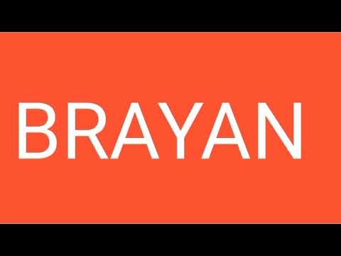 BRAYAN | Origin and Meaning - Names for Boys.