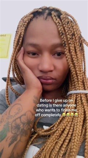 Before I give up on dating is there anyone who wants to finish me off completely 😭😭😭😭
