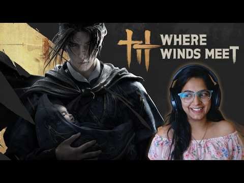 Where Winds Meet | First Time Playing