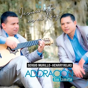 El Dios de Poder - Adoración Sin Limite: Song Lyrics, Music Videos & Concerts