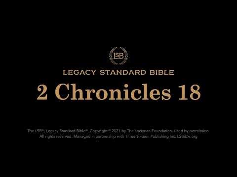 2 Chronicles 18 - Legacy Standard Bible (LSB) - Audio