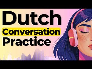 Learn to Speak Dutch with Real Conversations | Shadowing Dutch Speaking Practice