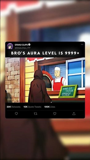BRO'S AURA level is 999+ #animeedit