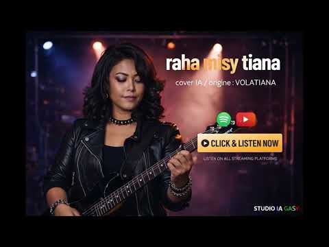 Raha misy tiana (cover IA)_VOLATIANA