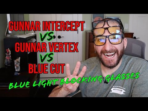 Blue Light Glasses Comparison & Review | GUNNAR Intercept vs Vertex vs Blue Cut