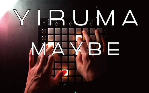 Yiruma - Maybe (Launchpad Orchestra cover)