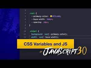 Woah! CSS Variables?! — #JavaScript30 3/30