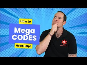 Need Help with Mega Codes?