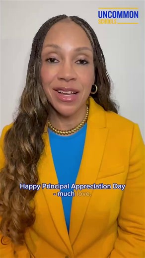 Uncommon Schools co-CEO Julie Jackson sends a heartfelt message to our principals for their work leading and supporting our students, teachers, administrators, families, and community. We honor you on National Principal Appreciation Day. 💌 Please send some shine to your principal below! | Uncommon Schools
