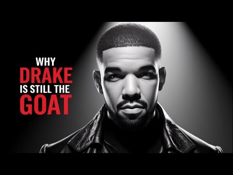Why Drake Is Officially The GOAT Now (PROOF)