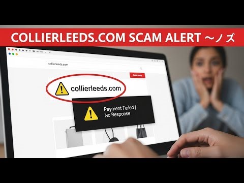 Collierleeds.com Review || Legit or Scam site?