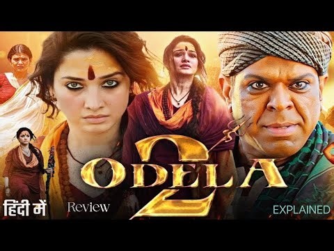 Odela 2 Full Movie in Hindi Dubbed 2025 | Tamannaah Bhatia South Horror Movie | Review & Facts