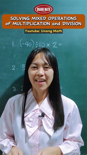 3.8K views · 102 reactions | How to solve Mixed Operations with Multiplication and Division? #math #mathtutorial #PEMDAS #mathskills #tutorial | Unang Math | Facebook