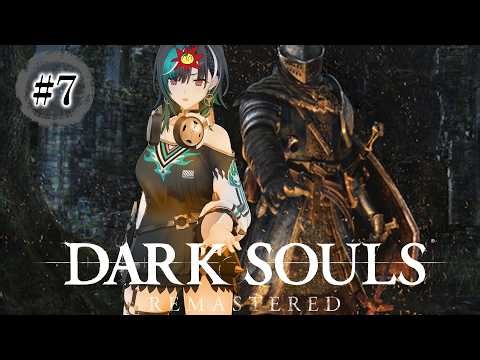 【DARK SOULS REMASTERED】#7 ニトに会いに行くぞ！！！！※ネタバレ注意【#輪堂千速 / #hololivedev_is #FLOWGLOW 】