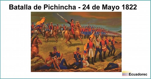▷ Resumen | Batalla de Pichincha【24 de Mayo 1822】