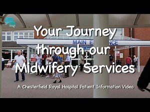 Your Pregnancy & Birth Pathway at the Chesterfield Royal Hospital 2017