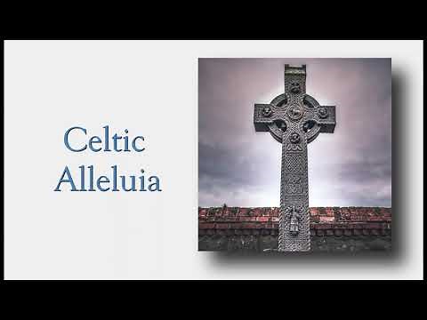 Celtic Alleluia for Easter
