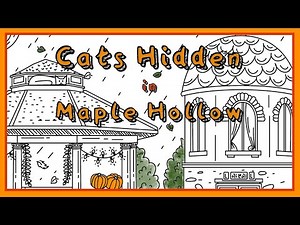Cats Hidden in Maple Hollow | Full Playthrough
