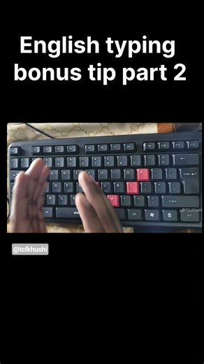 English typing bonus tip part 2| typing tips increase speed | @tclkhushi #typing #typingtutor