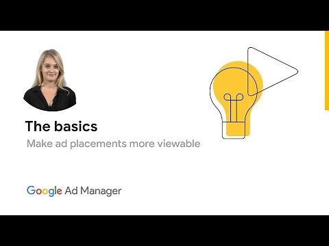 Make ad placements more viewable: The basics