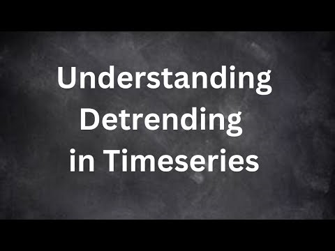 Time Series Detrending in Python