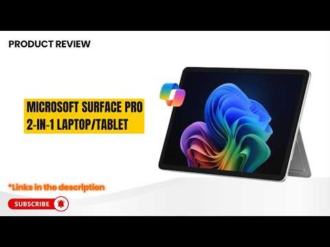 Microsoft Surface Pro 2025 Review – 2-in-1 Laptop/Tablet, Snapdragon X Plus, 12” Touchscreen