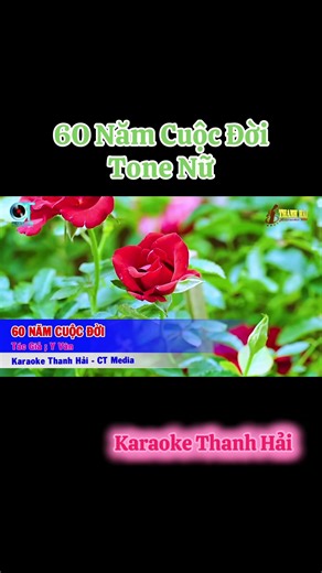 Karaoke 6O năm cuộc đời - tone nữ #karaoke60namcuocdoi #karaokethanhhai #karaoketiktok #karaoketainha #karaoke