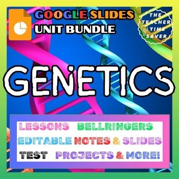 Genetics and Heredity Unit Digital Bundle - Notes Slides Activities Test Project