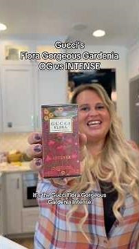 Gucci’s Flora Gorgeous Gardenia OG vs INTENSE Perfume Review #gucciperfume #floragorgeousgardenia