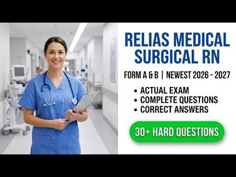 Ultimate Relias MedSurg RN Exam Prep 2026-2027: Actual Questions and Detailed Rationales