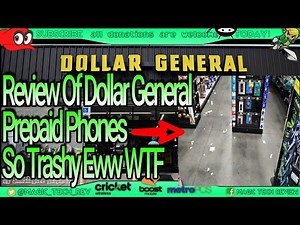 Review Of Dollar General Prepaid Phones So Trashy Eww!