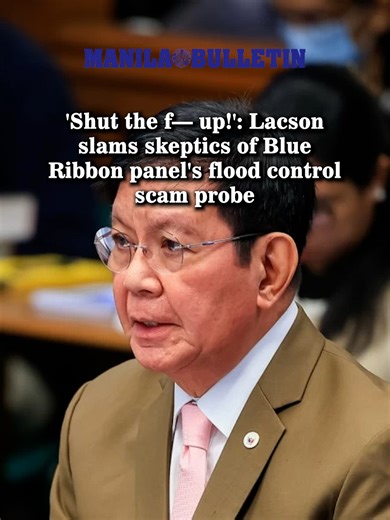 WATCH: Senate President Pro Tempore Panfilo “Ping” Lacson on Monday, Jan. 19, lashed out at detractors of the Senate Blue Ribbon Committee, bluntly telling them to “Shut the f… up!” as he opened the panel’s eighth public hearing on the alleged multibillion-peso anomalies in flood control projects. (Video courtesy of Senate of the Philippines) | MANILA BULLETIN