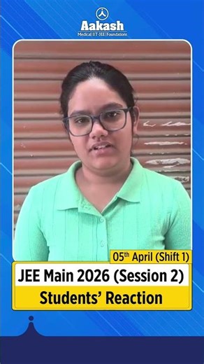 JEE Main 2026 Exam Reaction | Session 2 | Paper was Moderate?