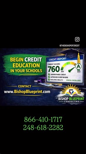 Our CHILDREN NEED CREDIT EDUCATION❣️ Bring this program to your Childs School Today. Contact us TODAY. We are listed in your schools Vendor Handbook. Info@BishopBlueprint.com #DPSCD #MICHIGAN #DETROIT #CREDIT #EDUCATION