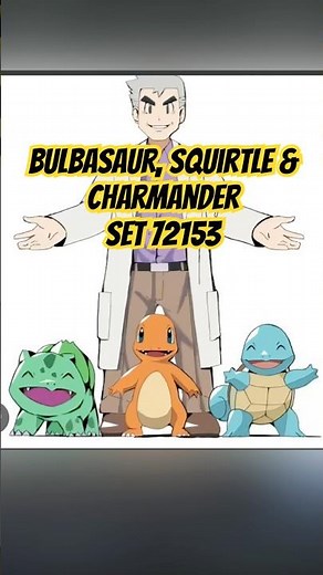 LEGO Pokémon, A Bulbasaur, Squirtle & Charmander Lego set?