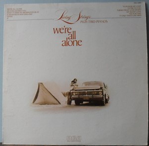 Living Strings Plus Two Pianos - We're All Alone