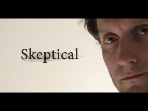 Skeptical 2012 Documentary Trailer