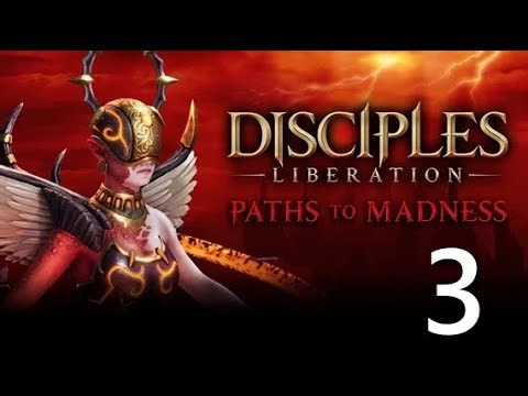 Disciples Liberation Let's Play #3